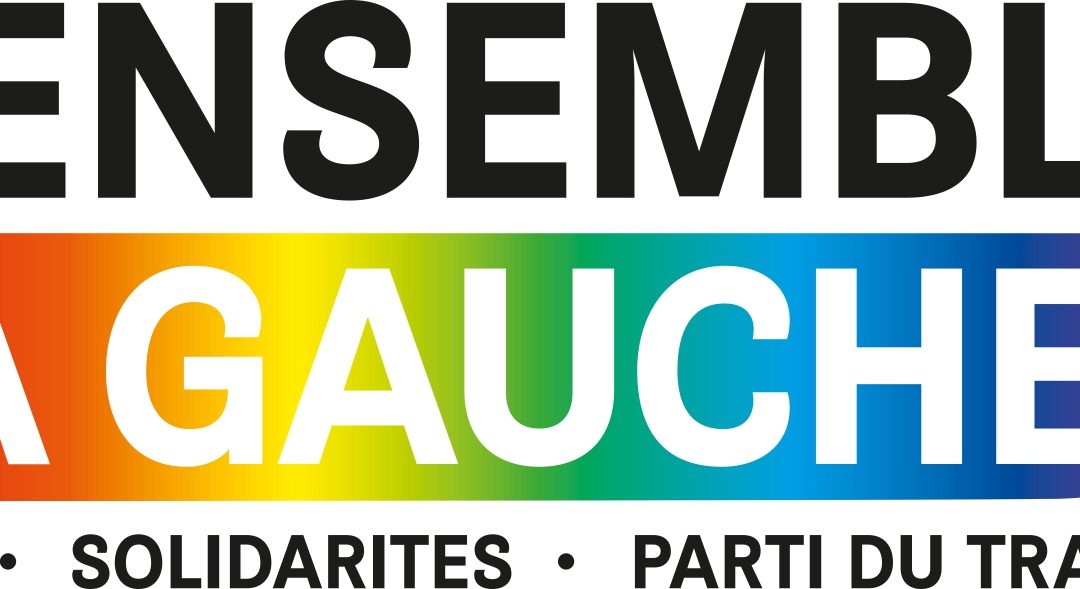 ENSEMBLE À GAUCHE LANCE SA CAMPAGNE POUR LES ELECTIONS CANTONALES DE 2023